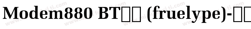 Modem880 BT粗体 (fruelype)字体转换